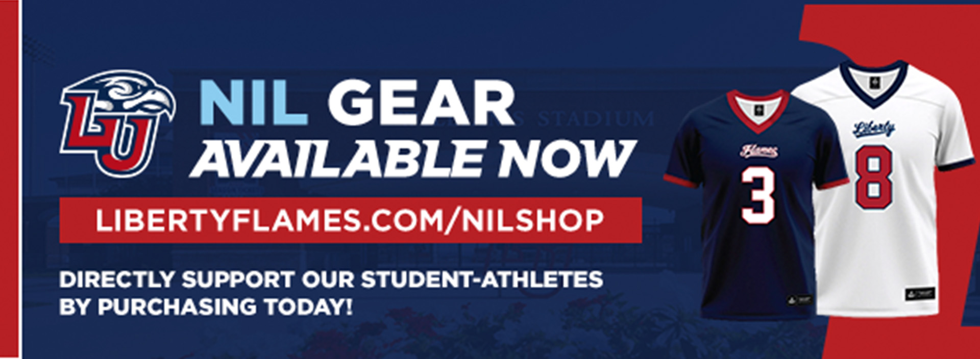 The image features the Liberty University logo, large text reading “NIL GEAR AVAILABLE NOW,” and the website “LIBERTYFLAMES.COM/NILSHOP.” It encourages fans to support student-athletes by purchasing NIL gear.