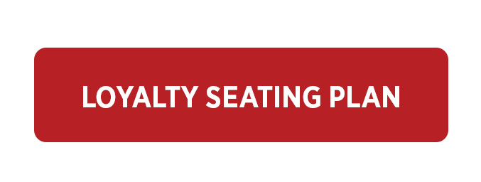 Loyalty Seating Plan Information