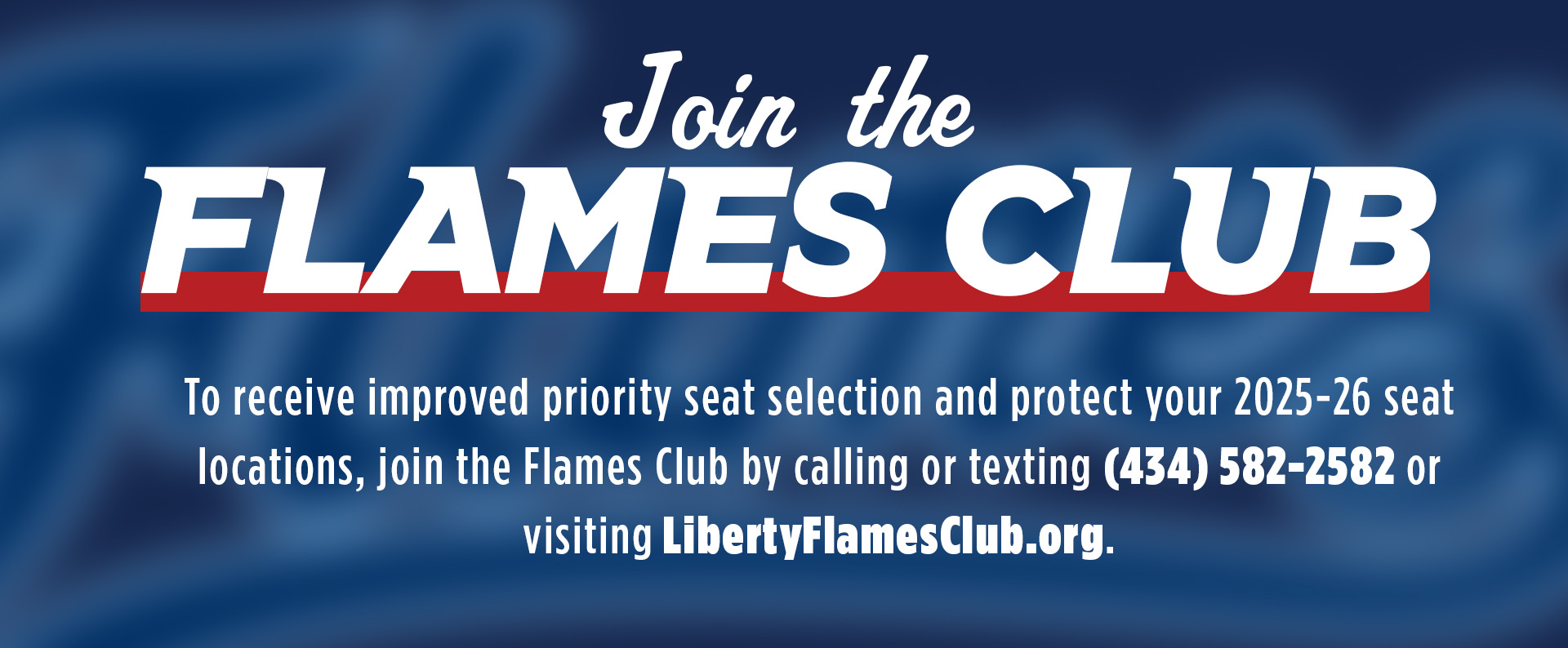 Join the Flames Club Contact the Flames Club 434-582-2582