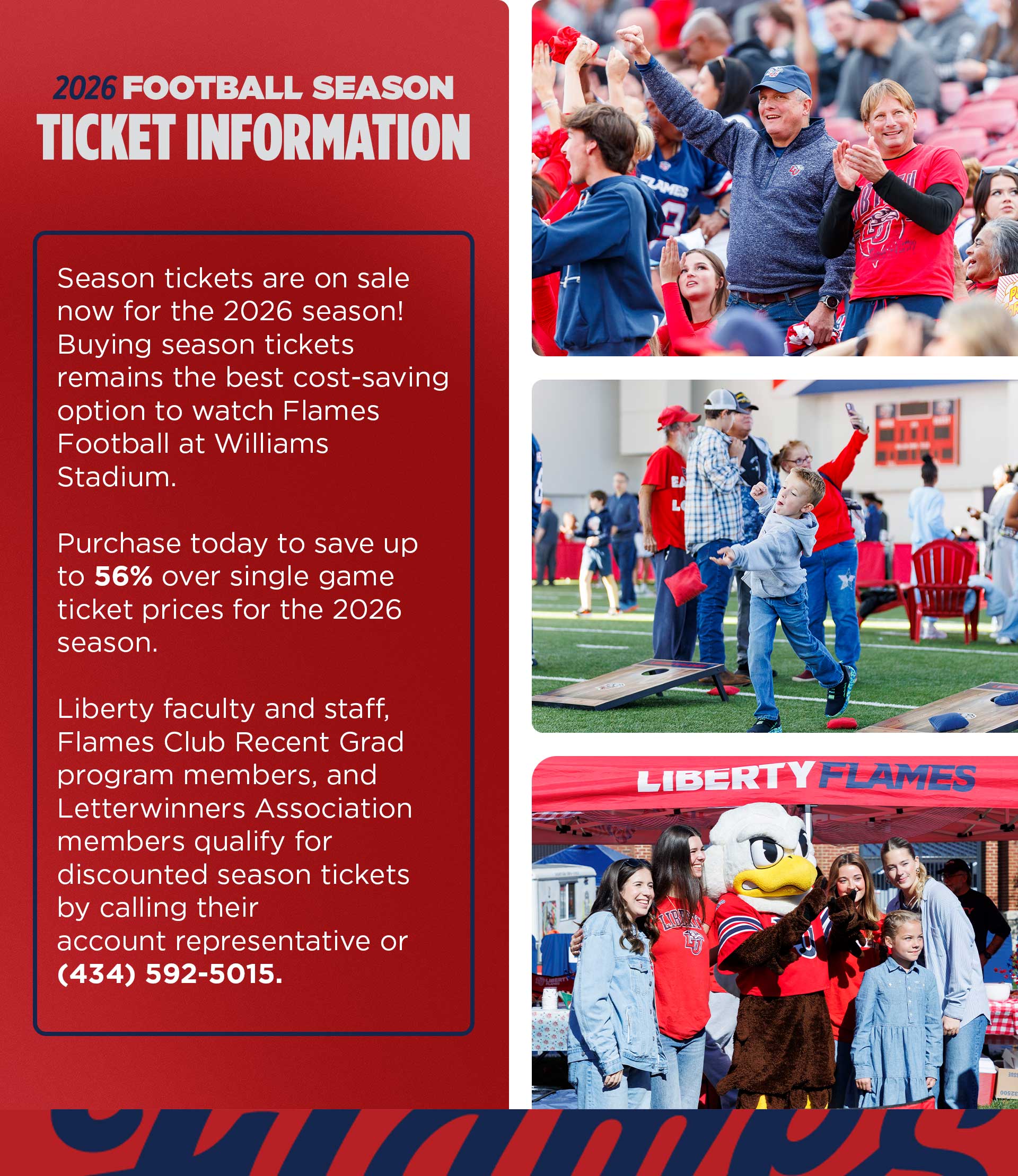 2026 Football Season Ticket Information. Contact the Ticket Office at 434-592-5015 for more information