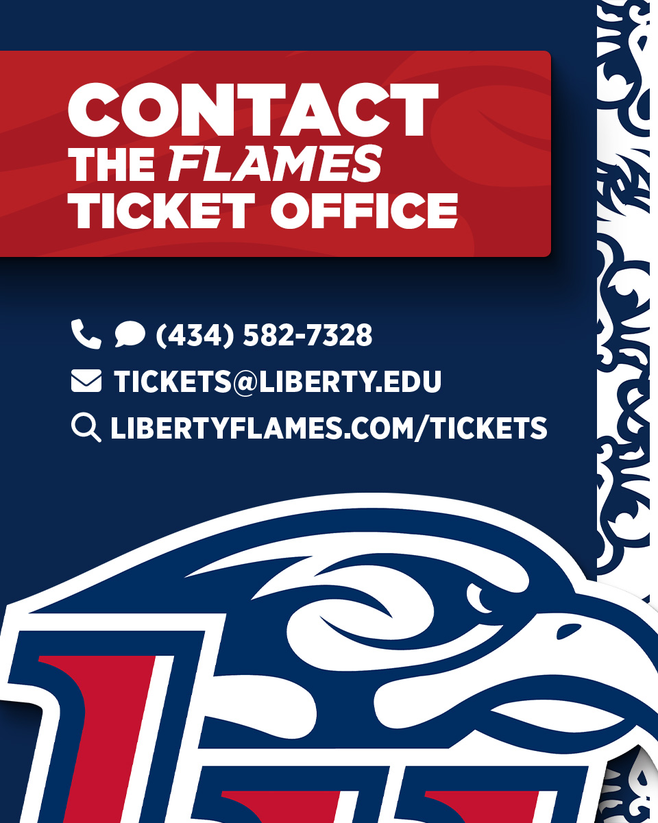 The graphic lists the phone number (434) 582-7328, email tickets@liberty.edu, and website libertyflames.com/tickets.